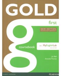 Gold First. Coursebook with MyEnglishLab