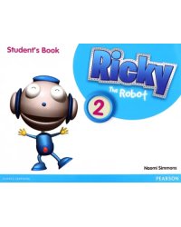 Ricky the Robot 2. Student's Book