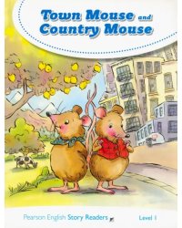 Town Mouse and Country Mouse. Level 1