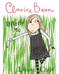 Clarice Bean, Utterly Me