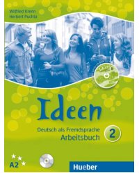 Ideen 2. Arbeitsbuch mit 2 Audio-CDs zum Arbeitsbuch + CD-ROM. Deutsch als Fremdsprache