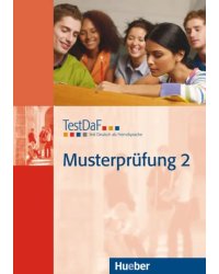 TestDaF Musterprüfung 2. Heft mit Audio-CD. Test Deutsch als Fremdsprache. Deutsch als Fremdsprache