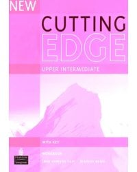 New Cutting Edge. Upper-Intermediate. Workbook with Key
