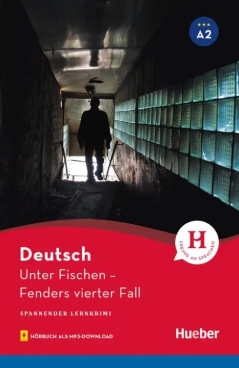 Unter Fischen. Lektüre mit Audios online. Fenders vierter Fall