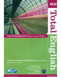 New Total English. Pre-Intermediate. Flexi Course book 1. Students' Book + Workbook with Active Book