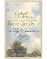 Tilly Trotter's Legacy