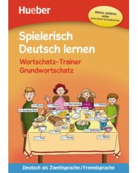 Wortschatz-Trainer – Grundwortschatz – neue Geschichten. Buch mit MP3-Download