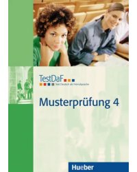 TestDaF Musterprüfung 4. Heft mit Audio-CD. Deutsch als Fremdsprache