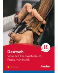 Visuelles Fachwörterbuch Friseurhandwerk. Buch mit MP3-Download