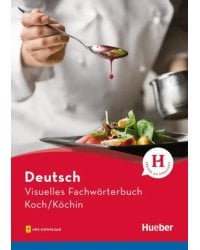 Visuelles Fachwörterbuch Koch-Köchin. Buch mit Audios online