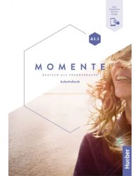 Momente A1.1. Arbeitsbuch plus interaktive Version. Deutsch als Fremdsprache