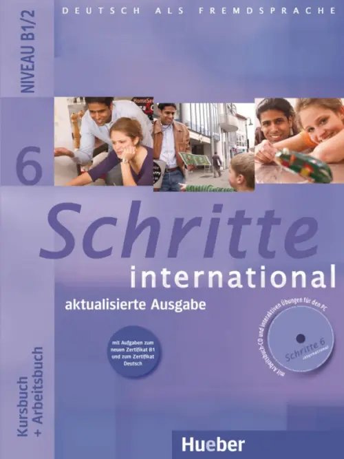 Schritte international 6 – aktualisierte Ausgabe. Kursbuch + Arbeitsbuch + Audio-CD zum Arbeitsbuch