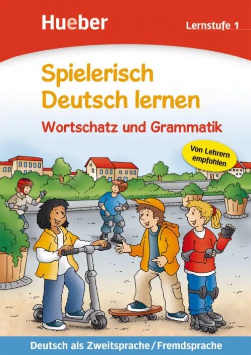 Spielerisch Deutsch lernen Wortschatz und Grammatik 1