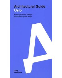 Oslo. Architectural Guide