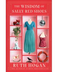 The Wisdom of Sally Red Shoes