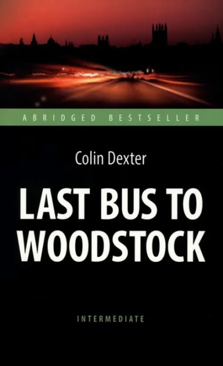 Last Bus to Woodstock