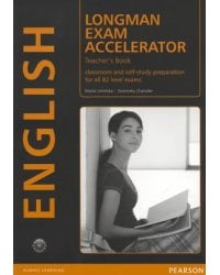 Longman. Exam Accelerator. Teacher's Book