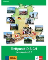 Berliner Platz 2 NEU. Deutsch im Alltag. Treffpunkt D-A-CH, Landeskundeheft