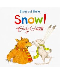 Bear and Hare: Snow! (board bk)