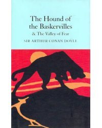 The Hound of the Baskervilles &amp; The Valley of Fear