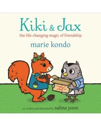 Kiki and Jax The Life-Changing Magic of Friendship