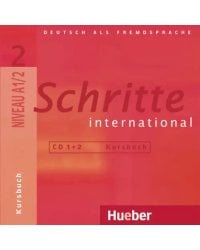 Schritte international 2. 2 Audio-CDs zum Kursbuch. Deutsch als Fremdsprache
