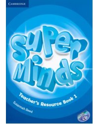 Super Minds. Level 1. Teacher's Resource Book with Audio CD (+ Audio CD)