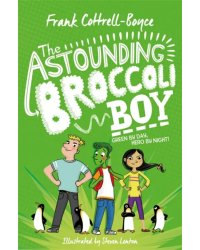 The Astounding Broccoli Boy