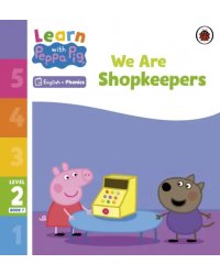 We Are Shopkeepers. Level 2 Book 7