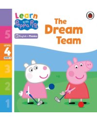 The Dream Team. Level 4 Book 2