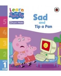 Sad and Tip a Pan. Level 1 Book 2