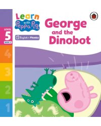 George and the Dinobot. Level 5 Book 5