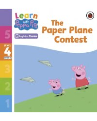 The Paper Plane Contest. Level 4 Book 11