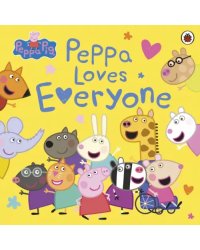 Peppa Loves Everyone