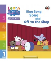 Bing Bong Song and Off to the Shop. Level 1 Book 10