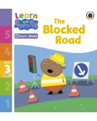 The Blocked Road. Level 3 Book 4