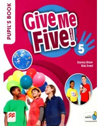 Give Me Five! Level 5. Pupil's Book Pack