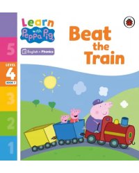 Beat the Train. Level 4 Book 7