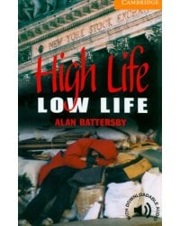 High Life, Low Life. Level 4