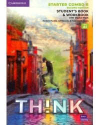 Think. Starter. Combo B Student's Book and Workbook with Digital Pack