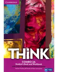 Think. Level 2. Combo A with Online Workbook and Online Practice