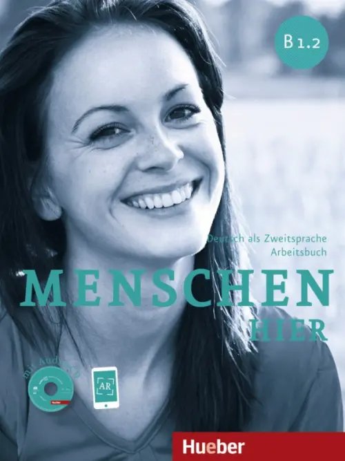 Menschen hier B1.2. Arbeitsbuch mit Audio-CD. Deutsch als Zweitsprache