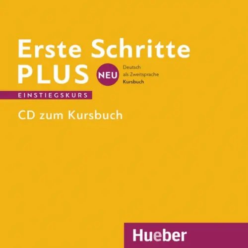 Erste Schritte plus Neu Einstiegskurs. Audio-CD. Deutsch als Zweitsprache