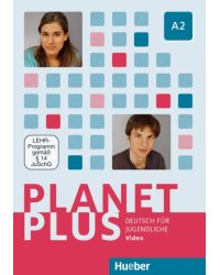 Planet Plus A2. DVD, Video. Deutsch für Jugendliche. Deutsch als Fremdsprache
