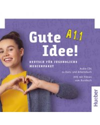 Gute Idee! A1.1. Medienpaket, 2 Audio-CDs + DVD. Deutsch für Jugendliche. Deutsch als Fremdsprache