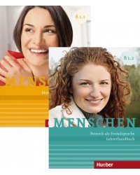 Menschen. B1. Paket Lehrerhandbuch B1.1 und B1.2. Deutsch als Fremdsprache