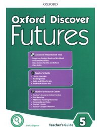 Oxford Discover Futures. Level 5. Teacher's Pack