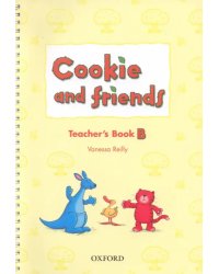 Cookie and Friends. Level B. Teacher's Book