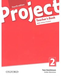 Project. Level 2. Teacher's Book and Online Practice Pack