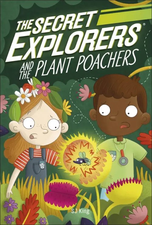 The Secret Explorers and the Plant Poachers